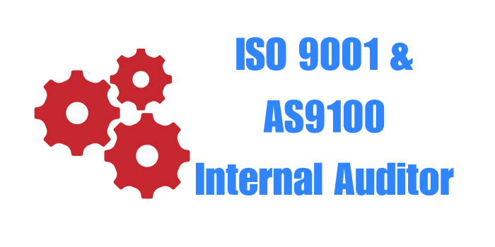 ISO 9001 & AS9100 Internal Auditor Training